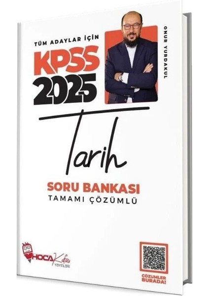 Hoca Kafası 2025 Kpss Tarih Soru Bankası Çözümlü - Onur Yurdakul