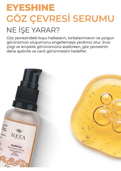 Eyeshine Torbalanma Karşıtı Göz Çevresi Serum 30 ml - C Vitamini, Glutatyon ve Hyaluronik Asit Içeren Cilt Serumu indirimleri