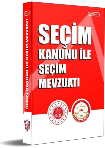 Seçim Kanunu ve Seçim Mevzuatı