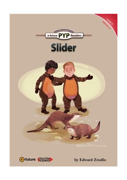 Slider (Pyp Readers 3)-Edward Zrudlo