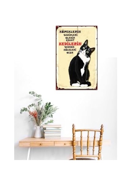 Kuşe Kağıt Duvar Posteri Kedilerin Sadece Köleleri Olur Retro Vintage DRTR0033 fiyatları