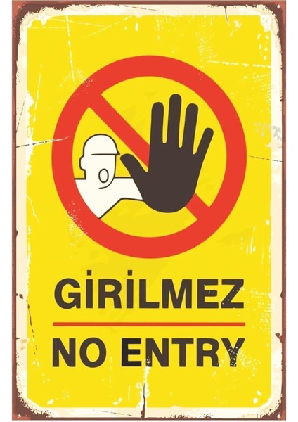Girilmez No Entry Retro Vintage Ahşap Mdf Tablo