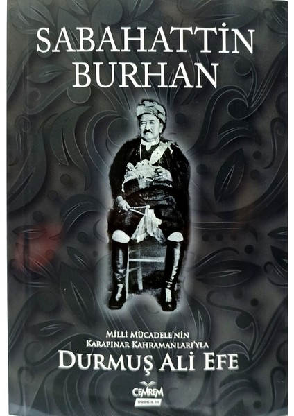 Durmuş Ali Efe - Sabahattin Burhan