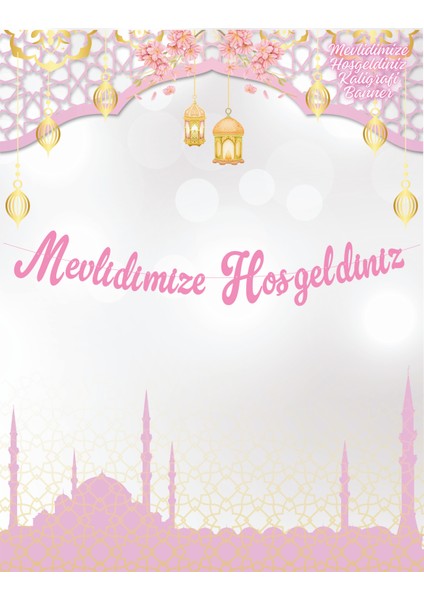 Mevlidimize Hoşgeldiniz Pembe Kaligrafi Banner