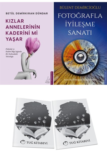 Kızlar Annelerinin Kaderini Mi Yaşar? ve Fotoğrafla Iyileşme Sanatı + Hediyeli