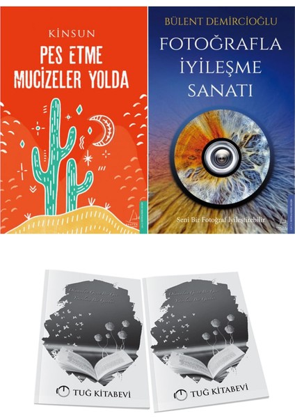 Pes Etme Mucizeler Yolda ve Fotoğrafla Iyileşme Sanatı + Hediyeli
