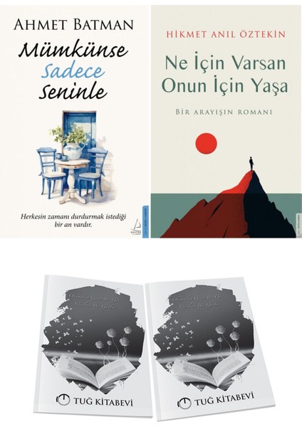 Mümkünse Sadece Seninle ve Ne Için Varsan Onun Için Yaşa + Hediyeli