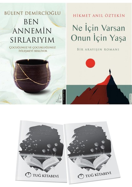 Ben Annemin Sırlarıyım ve Ne Için Varsan Onun Için Yaşa + Hediyeli