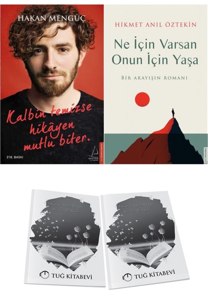 Kalbin Temizse Hikayen Mutlu Biter ve Ne Için Varsan Onun Için Yaşa + Hediyeli