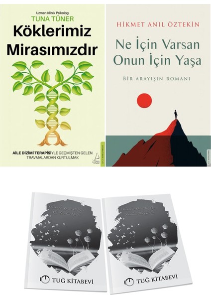 Köklerimiz Mirasımızdır ve Ne Için Varsan Onun Için Yaşa + Hediyeli