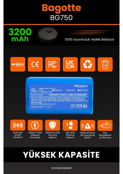 Robo- Mi Bagotte BG750 3200MAH Robot Süpürge Bataryası - Koruma Katmanlı Batarya Teknolojisi modelleri