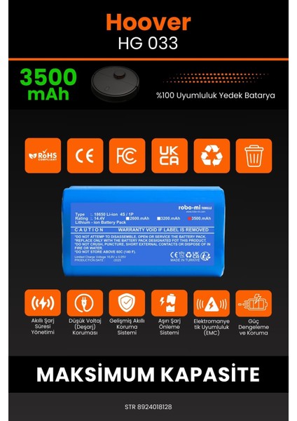 Robo- Mi Hoover Hg 033 3500MAH Robot Süpürge Bataryası - Yüksek Yoğunluklu Li- Ion Hücre modelleri