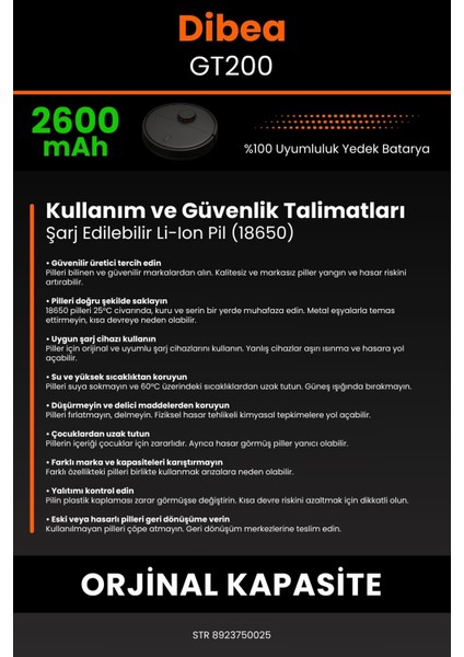 Robo- Mi Dibea GT200 2600MAH Robot Süpürge Bataryası - Sertifikalı Güvenlik, Gerçek Kapasite