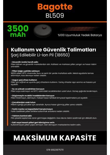 Robo- Mi Bagotte BL509 3500MAH Robot Süpürge Bataryası - Gerçek Kapasite, Maksimum Güvenlik