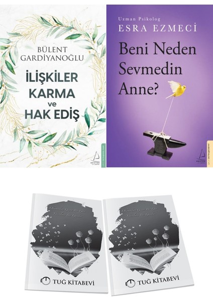 Ilişkiler Karma ve Hak Ediş ve Beni Neden Sevmedin Anne? + Hediyeli