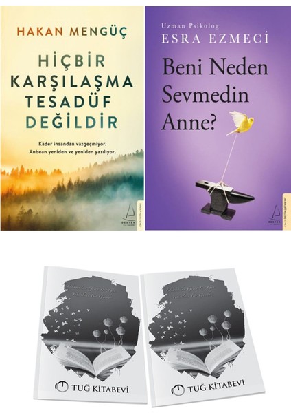 Hiçbir Karşılaşma Tesadüf Değildir ve Beni Neden Sevmedin Anne? + Hediyeli