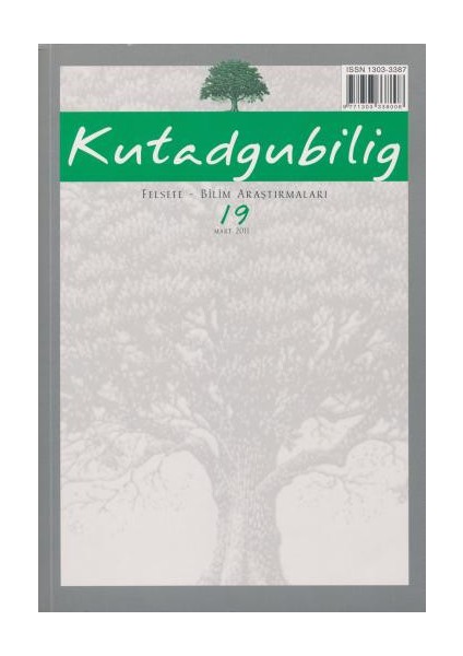 Kutadgubilig Dergisi Sayı 19 - 2011 Felsefe Bilim Araştırmaları Dergah Yayınları