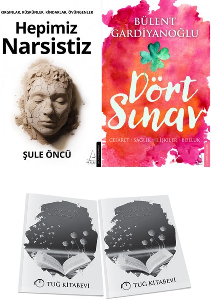 Hepimiz Narsistiz ve Dört Sınav: Cesaret-Sağlık-Ilişkiler-Bolluk + Hediyeli