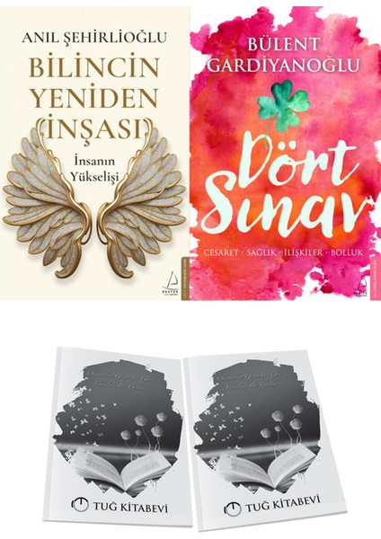 Bilincin Yeniden Inşası ve Dört Sınav: Cesaret-Sağlık-Ilişkiler-Bolluk + Hediyeli