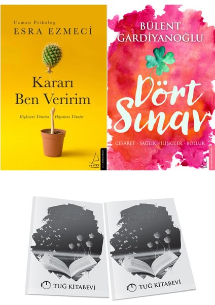 Kararı Ben Veririm ve Dört Sınav: Cesaret-Sağlık-Ilişkiler-Bolluk + Hediyeli