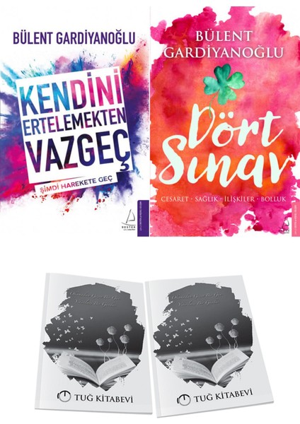 Kendini Ertelemekten Vazgeç ve Dört Sınav: Cesaret-Sağlık-Ilişkiler-Bolluk + Hediyeli