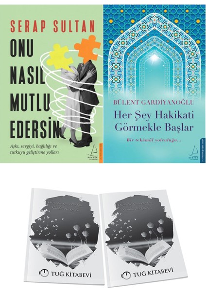 Onu Nasıl Mutlu Edersin ve Her Şey Hakikati Görmekle Başlar + Hediyeli