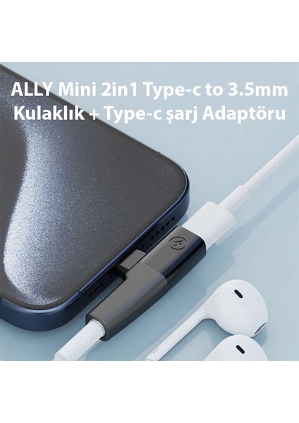 Ally Mini 2in1 Type-C To 3.5mm Kulaklık + Type-C Şarj ADAPTÖRU-(1903) - ALVN1677-2142 fiyatları