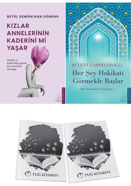 Kızlar Annelerinin Kaderini Mi Yaşar? ve Her Şey Hakikati Görmekle Başlar + Hediyeli