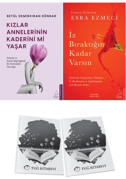 Kızlar Annelerinin Kaderini Mi Yaşar? ve Iz Bıraktığın Kadar Varsın + Hediyeli