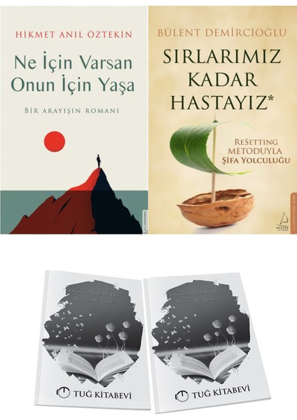 Ne Için Varsan Onun Için Yaşa ve Sırlarımız Kadar Hastayız + Hediyeli