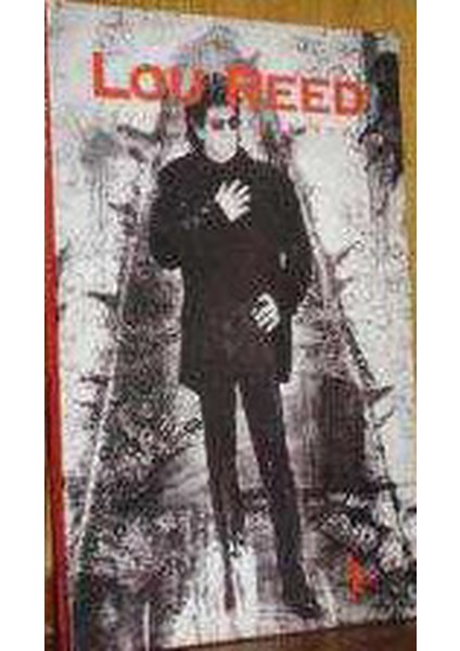 Lou Reed - Murat Beşer (1995 Basım)