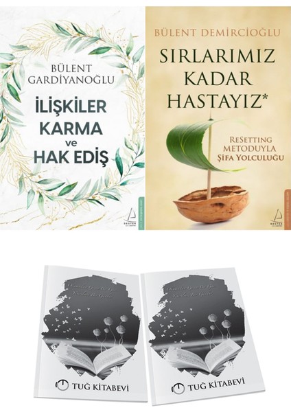 Ilişkiler Karma ve Hak Ediş ve Sırlarımız Kadar Hastayız + Hediyeli