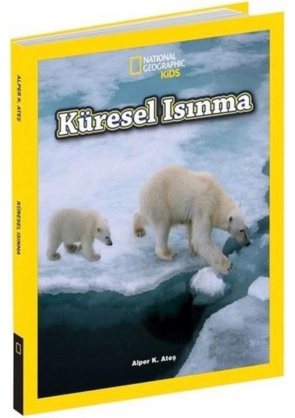 National Geographic Kids Küresel Isınma