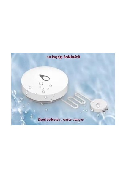 Su ( Sıvı ) Kaçağı Algılama Dedektörü , Su (Sıvı ) Algılama Sensörü