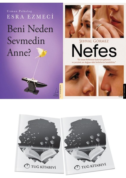 Beni Neden Sevmedin Anne? ve Nefes + Hediyeli