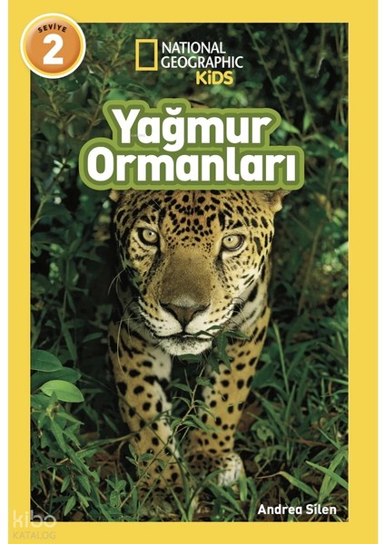 National Geographic Kids Yağmur Ormanları