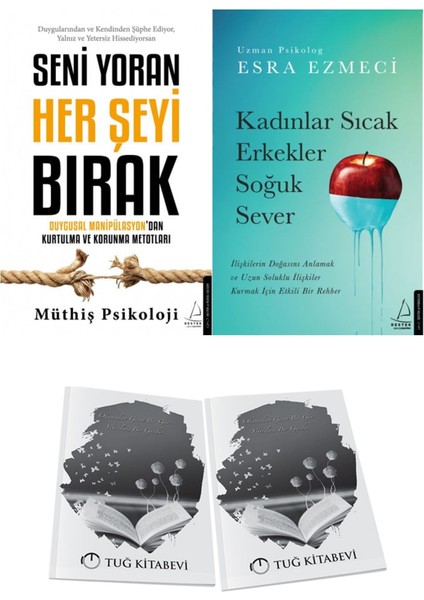 Seni Yoran Her Şeyi Bırak ve Kadınlar Sıcak Erkekler Soğuk Sever + Hediyeli