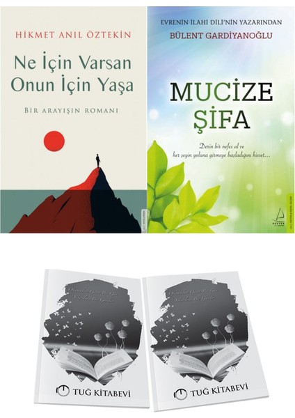 Ne Için Varsan Onun Için Yaşa ve Mucize Şifa + Hediyeli