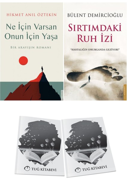 Ne Için Varsan Onun Için Yaşa ve Sırtımdaki Ruh Izi + Hediyeli