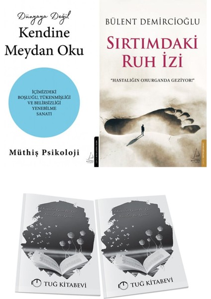 Dünyaya Değil Kendine Meydan Oku ve Sırtımdaki Ruh Izi + Hediyeli