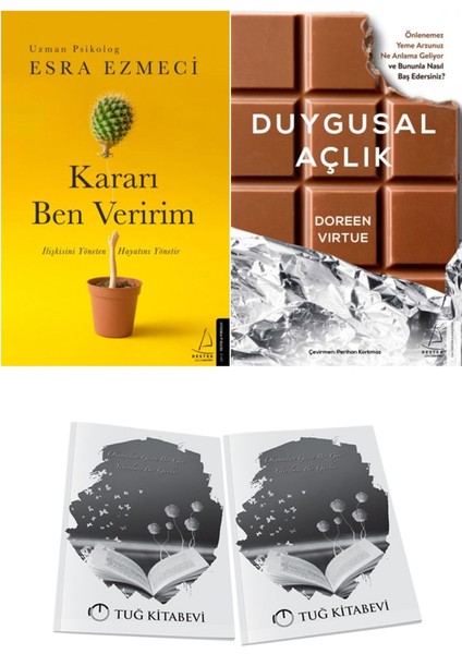 Kararı Ben Veririm ve Duygusal Açlık + Hediyeli