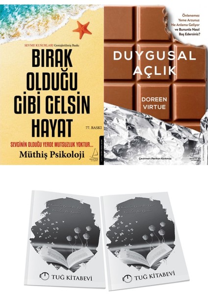 Bırak Olduğu Gibi Gelsin Hayat ve Duygusal Açlık + Hediyeli