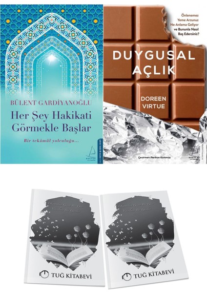 Her Şey Hakikati Görmekle Başlar ve Duygusal Açlık + Hediyeli