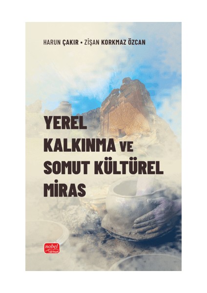 Yerel Kalkınma ve Somut Kültürel Miras