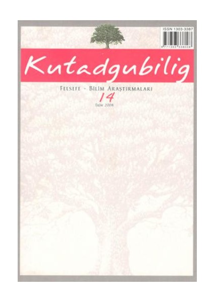 Kutadgubilig Dergisi Sayı 14 - 2008 Felsefe Bilim Araştırmaları Dergah Yayınları