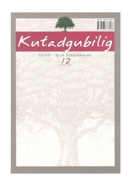Kutadgubilig Dergisi Sayı 12 - 2007 Felsefe Bilim Araştırmaları Dergah Yayınları