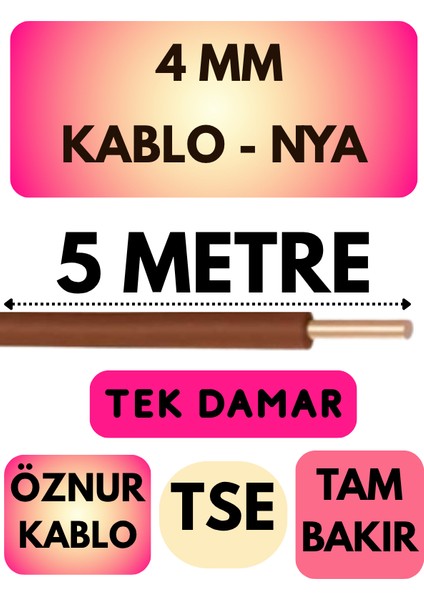 Öznur 4 mm Nya Kablo Metre Seçenekli (Kahverengi)