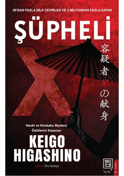 Şüpheli X - Keigo Higashino