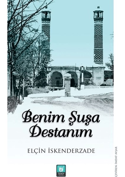 Benim Şuşa Destanım