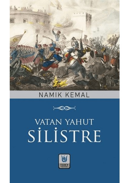 Vatan Yahut Silistre